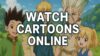 watch-cartoons-online