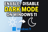How to Enable/Disable Dark Mode on Windows 11