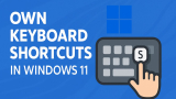 How to Create Your Own Keyboard Shortcuts in Windows 11